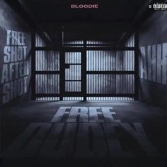 BLOODIE - FREE DUDEY