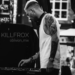 KILLFROX - Oblivion_mix