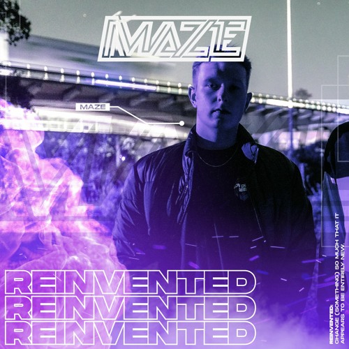 REINVENTED (100% MAZE)