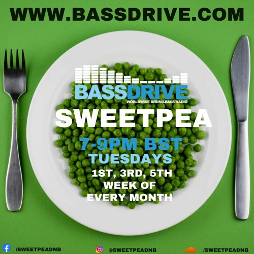 Sweetpea on BassDrive - 7.9.2021