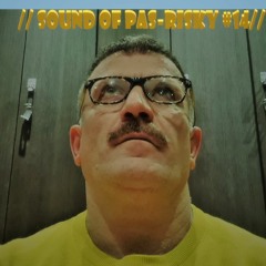 /// Sound Of Pas-Risky 14 ///