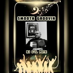 Smooth Groovin!