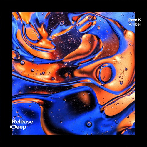 Pete K - Amber (Radio Edit)