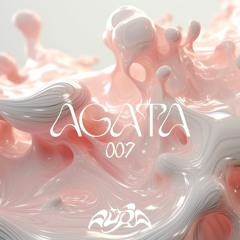 Podcast AÜRA #007 - Agata