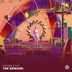 Maone & VJS - The Reward