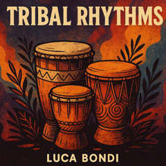 Tribal Rhythms