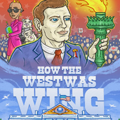 CTH 1000 - How the West Was Wing