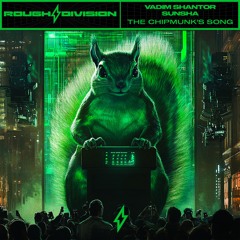 Vadim Shantor & Sunsha - The Chipmunk`s Song