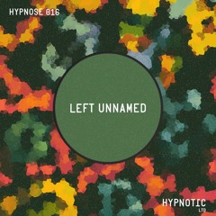 Hypnose 016 | Left Unnamed