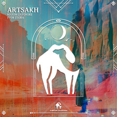 Maxim Zatonski, Ivor Zegra - Artsakh [Cafe De Anatolia]