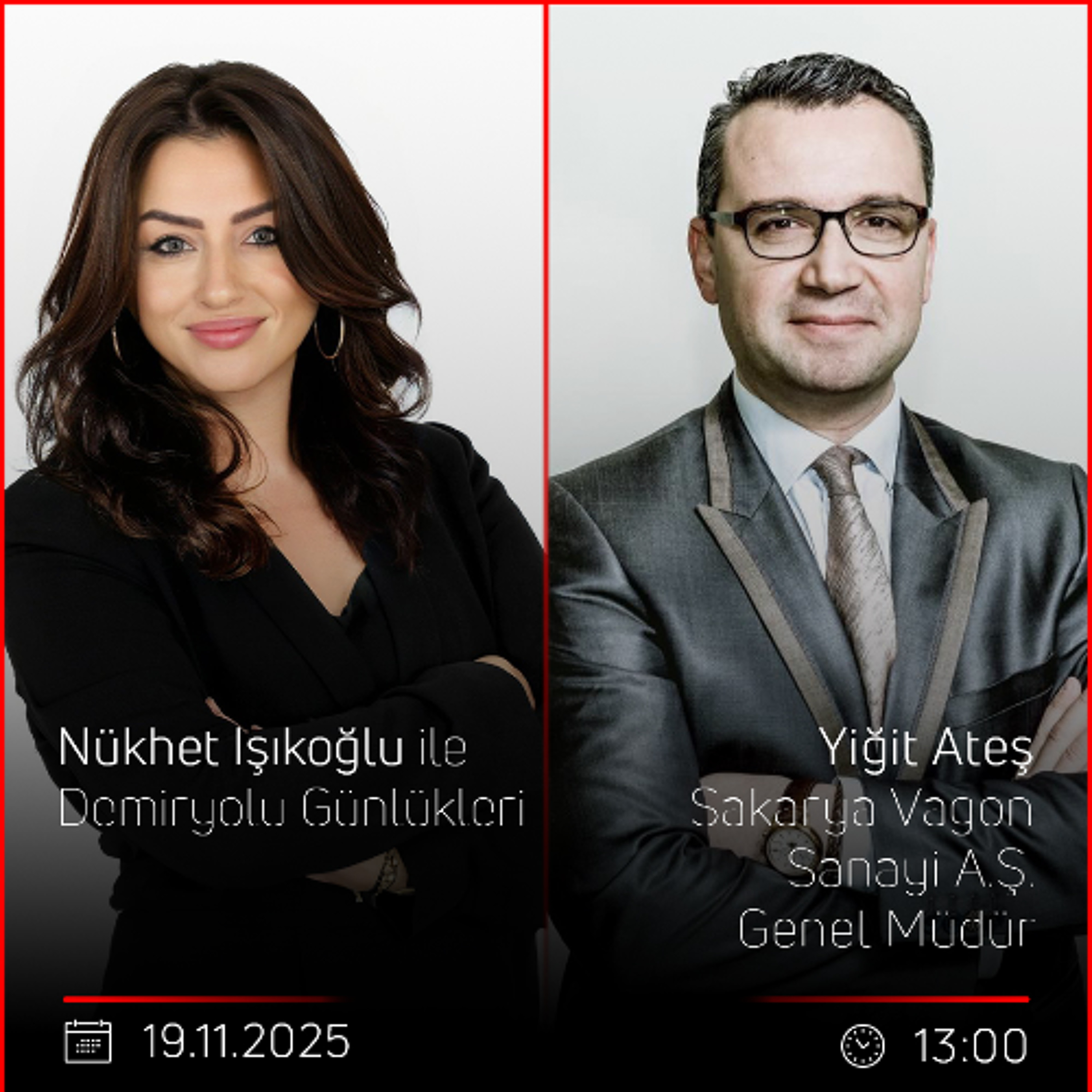 Yiğit Ateş - Nükhet Işıkoğlu ile Demiryolu Günlükleri