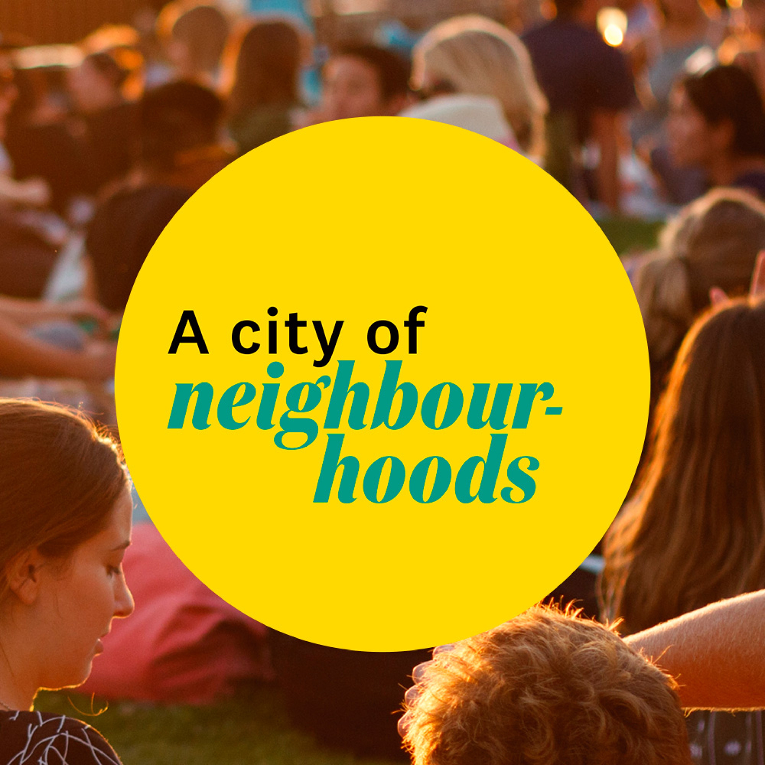A city of neighbourhoods