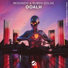 Redondo & Ruben Golde - OOALH