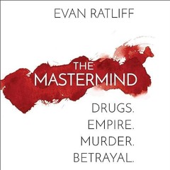 kindle👌 The Mastermind: Drugs. Empire. Murder. Betrayal.