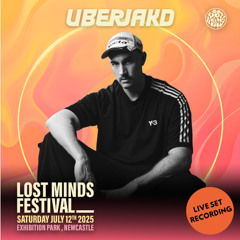 LOST MINDS 2025 - UBERJAKD - HARD MINDS STAGE