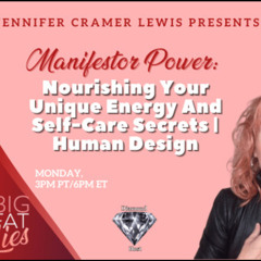 Manifestor Power: Nourishing Your Unique Energy And Self-Care Secrets | Human Design