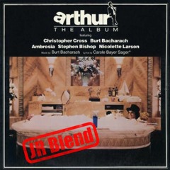 Arthur's Theme(JR Blend)