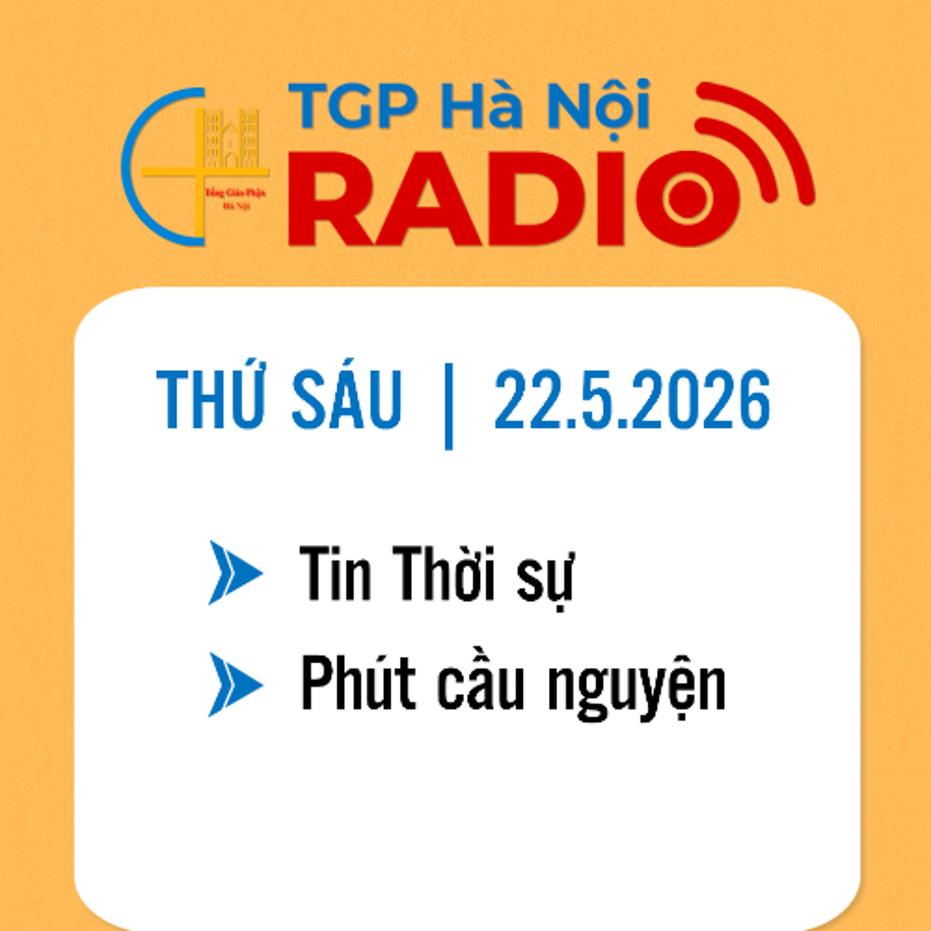 Thứ Sáu ngày 22/5/2026