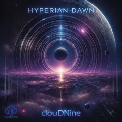 Hyperian Dawn (Osmium Mix)