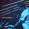Live In Beirut X Late Knights DJ mix artwork - Electronic music tracklist cover image