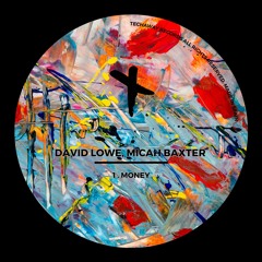 David Lowe, Micah Baxter - MONEY