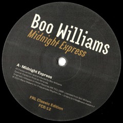 FCE-12 / Boo Williams - Midnight Express
