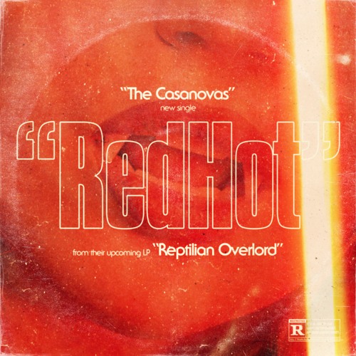 The Casanovas - Red Hot (Single Version)