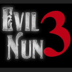 EVIL NUN 3: OST: chase