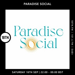 Paradise Social Radio Show 1 BTN Sept 23