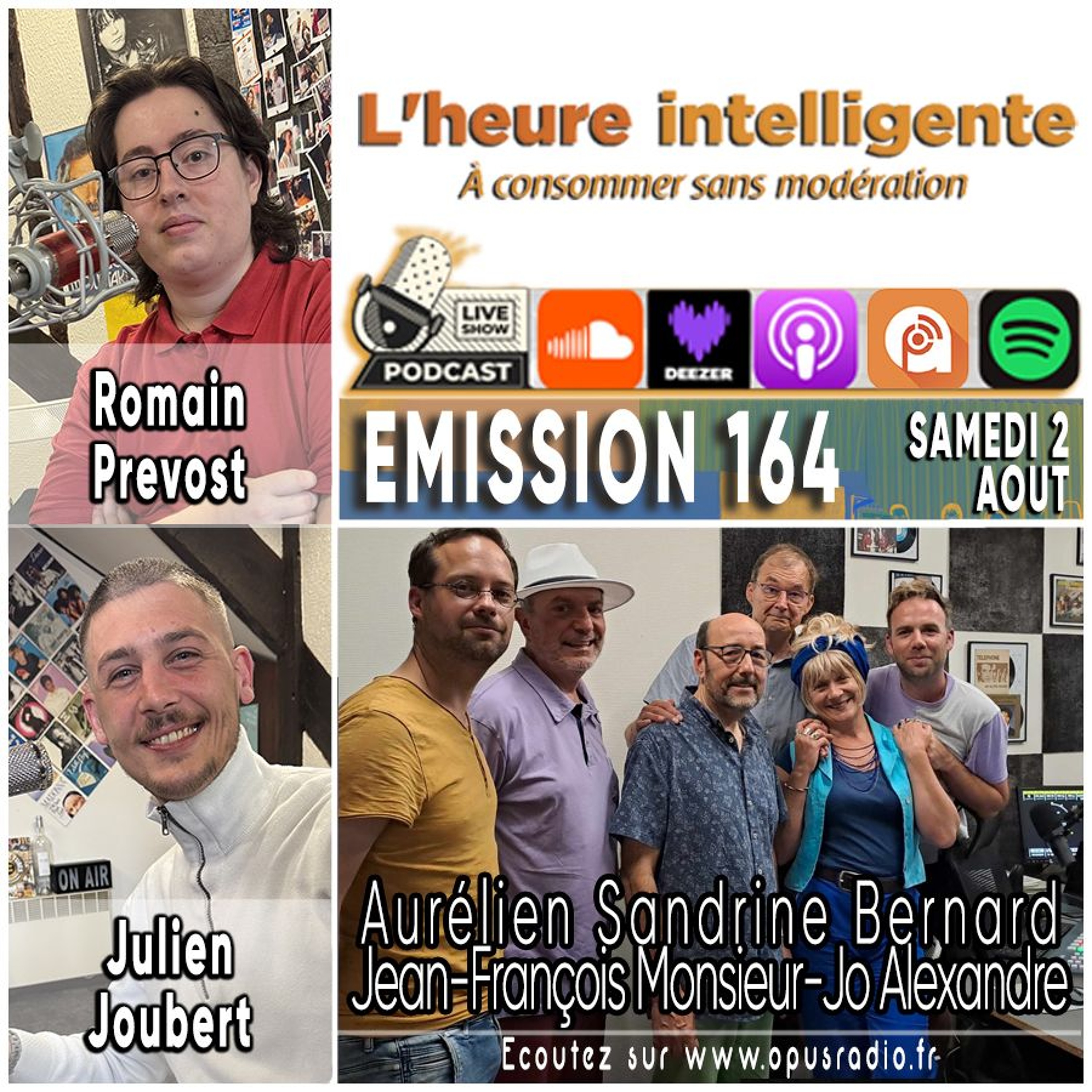 L’heure intelligente EM164 - 02/08/25 : Romain Prevost et Julien Joubert