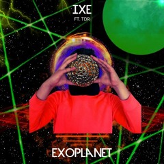 EXOPLANET (ft. The Dream Of Reason)