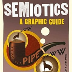 [ACCESS] KINDLE 💙 Introducing Semiotics: A Graphic Guide (Graphic Guides) by  Paul C
