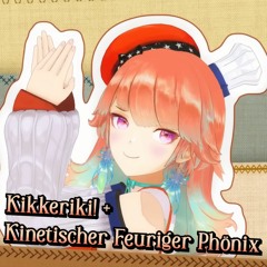 [A Takanashi Kiara Trousle] Kikkeriki! + Kinetischer Feuriger Phönix (+ FLP & Midi!)