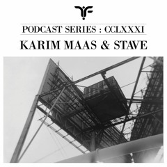 The Forgotten CCLXXXI: Karim Maas & Stave