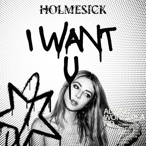 Alison Wonderland - I Want U (Holmesick Remix)