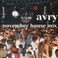 November House Mix
