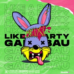 Like A Party (Original mix)