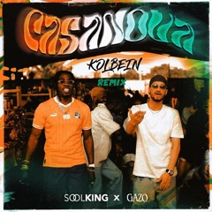 Soolking Ft. Gazo - Casanova (KOLBEIN Remix)