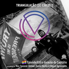 Ep. Extra - Invasão do Capitólio dos EUA