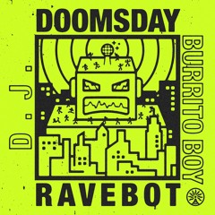 DJ Burrito Boy - Doomsday Ravebot EP preview (FSNL005)