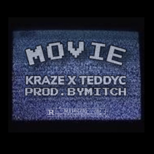 Movie - KRAZE X TEDDYC (raw)