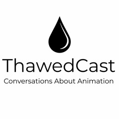 ThawedCast Pt. 3
