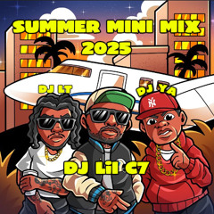 DJ Lil C7 & DJ YA & DJ LT - Summer Mini Mix 2025 - مني مكس الصيف