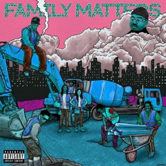 FAMILY MATTERS DC2TRILL (CHOPPED)