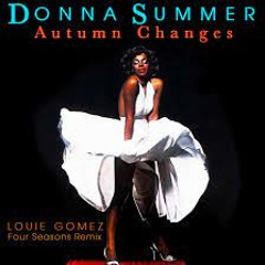 51. Autumn Changes (Remix 2004) - Donna Summers