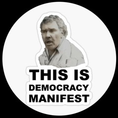 Democracy Manifest (Original Mix)