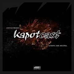 Symp.tom presents: Kapotcast