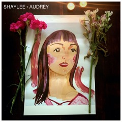 Shaylee - Audrey