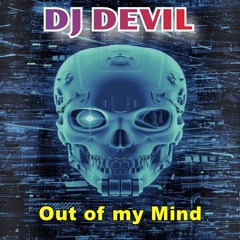DJ DEVIL-Out Of My Mind(MASTER).mp3