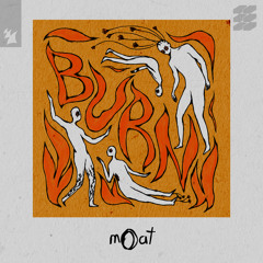 mOat - Burn